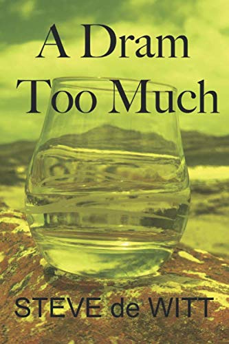 Stock image for A DRAM TOO MUCH for sale by Revaluation Books