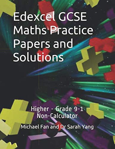 Imagen de archivo de Edexcel GCSE Maths Practice Papers and Solutions: Higher - Grade 9-1, Non-Calculator a la venta por Revaluation Books