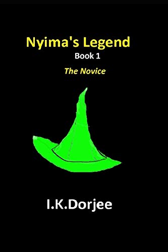 Stock image for Nyima's Legend: The Novice for sale by Lucky's Textbooks