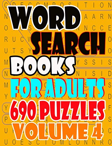 Stock image for Word Search Books For Adults 690 Puzzles Volume 4: 690 Puzzles for sale by Revaluation Books