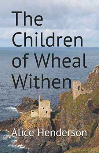 Stock image for The Children of Wheal Withen for sale by WorldofBooks