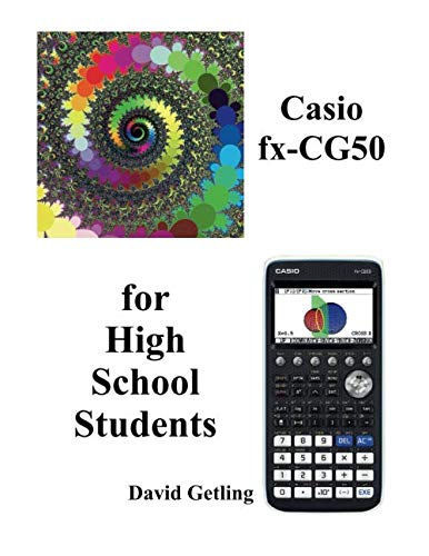 Stock image for Casio fx-CG50 for High School Students for sale by Revaluation Books