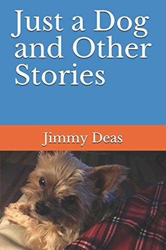 Beispielbild fr Just a Dog and Other Stories zum Verkauf von California Books