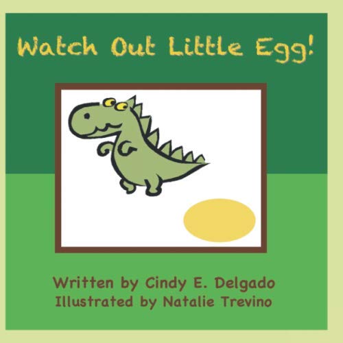 Stock image for Watch Out Little Egg! for sale by Revaluation Books
