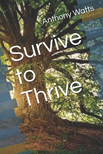 Stock image for Survive to Thrive for sale by Lucky's Textbooks