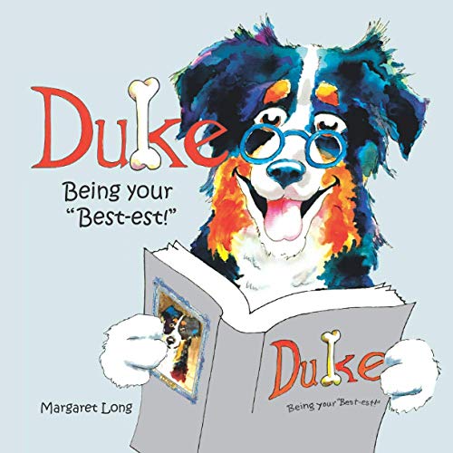 Stock image for Duke: Being your "Best-est!" for sale by Revaluation Books