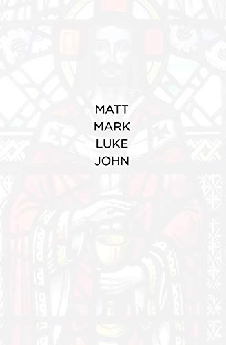 9781702791304: MATT MARK LUKE JOHN: The NIV books of Matthew, Mark, Luke and John