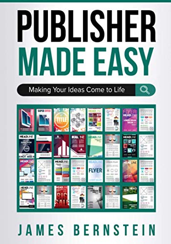Beispielbild fr Publisher Made Easy: Making Your Ideas Come to Life: 2 (Digital Design Made Easy) zum Verkauf von WorldofBooks