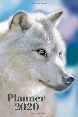 Beispielbild fr Planner 2020: Weekly, daily, simple planner 2020 with a white wolf, organizer, calendar 6''x9'' January-December 2020, New Year, gift for animal . girl, animal lover, woman, man, boy, friend. zum Verkauf von Revaluation Books