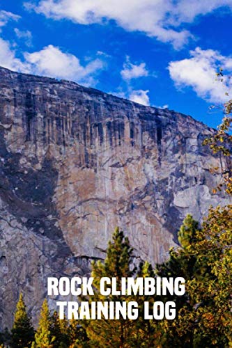 Imagen de archivo de Rock Climbing Training Log: Training Journal for Training Notes and Progress Log a la venta por Revaluation Books