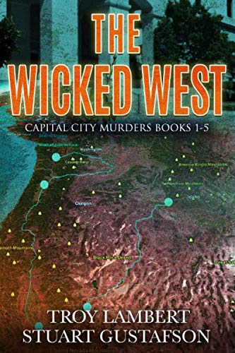 Stock image for The Wicked West: Book #1-5 of the Capital City Murders Series (Capital City Murders Compilations) for sale by Bookmonger.Ltd