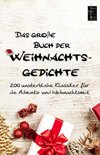 9781703137972: Das groe Buch der Weihnachtsgedichte: 200 unsterbliche Klassiker fr die Advents- und Weihnachtszeit