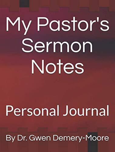 Stock image for My Pastor's Sermon Notes: Personal Journal for sale by Revaluation Books