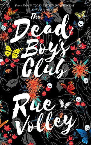 Beispielbild fr The Dead Boy's Club zum Verkauf von Revaluation Books