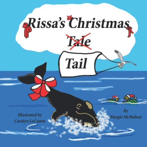 Stock image for Rissa's Christmas Tail for sale by ThriftBooks-Atlanta