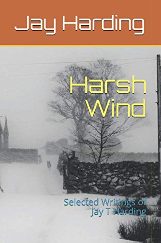 Stock image for Harsh Wind: Selected Writings for sale by Revaluation Books
