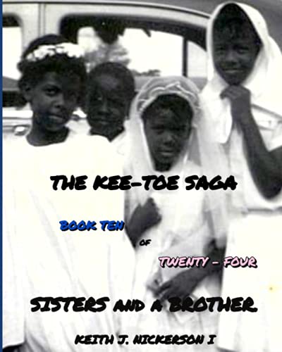 Stock image for The Kee - Toe Saga: Book X of 24 for sale by Lucky's Textbooks