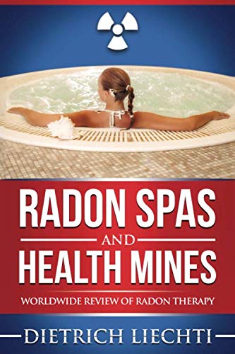 Imagen de archivo de RADON SPAS AND HEALTH MINES: WOR a la venta por Red's Corner LLC