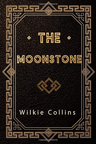 Stock image for The Moonstone for sale by Half Price Books Inc.