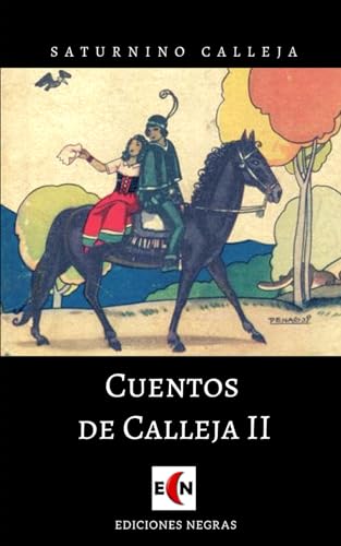 Imagen de archivo de Cuentos de Calleja II a la venta por Revaluation Books