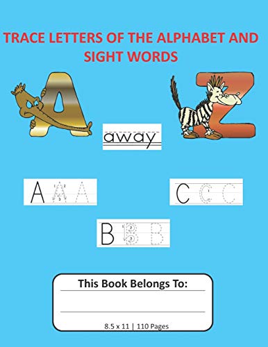 Imagen de archivo de TRACE LETTERS OF THE ALPHABET AND SIGHT WORDS: Notebook with Dotted Lined Writing Paper for Kids 8.5x11, 110 pages a la venta por Revaluation Books