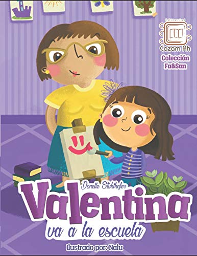 Imagen de archivo de Valentina va a la escuela (Fa&San) (Spanish Edition) a la venta por Lucky's Textbooks