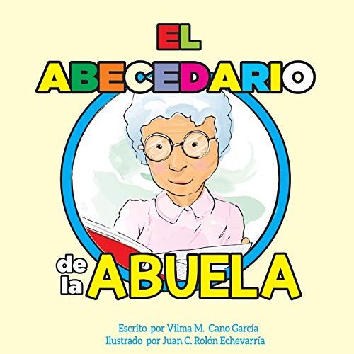 Stock image for El abecedario de la abuela (Spanish Edition) for sale by Lucky's Textbooks