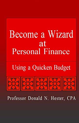 Stock image for Become a Wizard at Personal Finance: Budget Using Quicken for sale by Revaluation Books