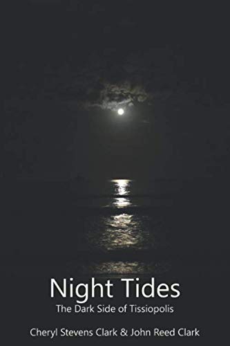 Imagen de archivo de Night Tides: The Dark Side of Tissiopolis a la venta por Revaluation Books