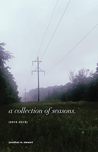 Beispielbild fr a collection of seasons: (2015-2019) zum Verkauf von Save With Sam