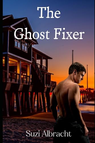 Stock image for The Ghost Fixer for sale by ThriftBooks-Dallas