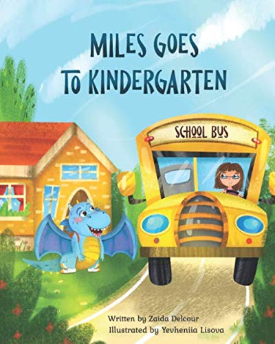 Imagen de archivo de Miles Goes to Kindergarten a la venta por Hawking Books