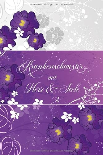 Stock image for Krankenschwester mit Herz & Seele: Notizbuch, Journal, Notizheft als schnes Geschenk fr Krankenschwestern | Buch mit Punktraster fr Notizen, Ideen, Trume und Wnsche for sale by Revaluation Books