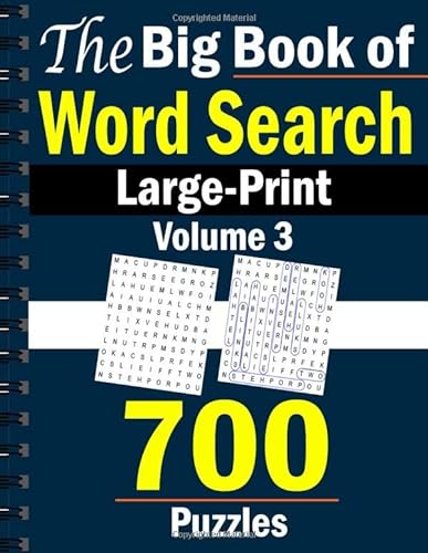 Stock image for The Big Book of Word Search Large-Print Volume 3: 700 Puzzles for sale by Revaluation Books