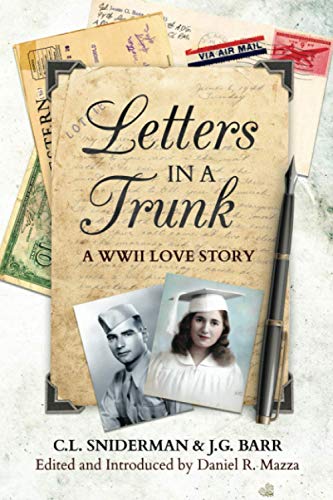 Beispielbild fr Letters in a Trunk: A WWII Love Story zum Verkauf von Revaluation Books