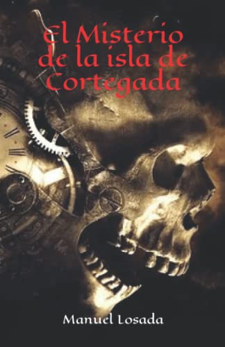 Imagen de archivo de El Misterio de la isla de Cortegada: Edicin Ampliada a la venta por Revaluation Books