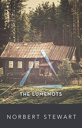 Beispielbild fr The Lumenots (Griggory Semjonov Series) zum Verkauf von Revaluation Books