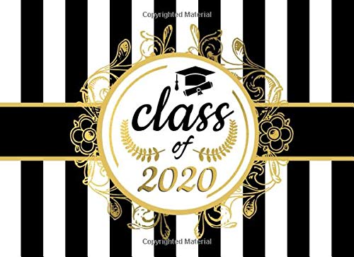 Beispielbild fr Class of 2020: Black and Gold Guest Book I Well Wishes, Memories & Keepsake with Gift Log I Graduation Decorations, Balloons and Gifts I Congrats Grad 2020 Advice Card Box Alternative zum Verkauf von Revaluation Books