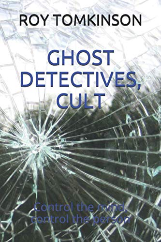 Stock image for GHOST DETECTIVES, CULT: Control the mind, control the person (Serial Four) for sale by Revaluation Books