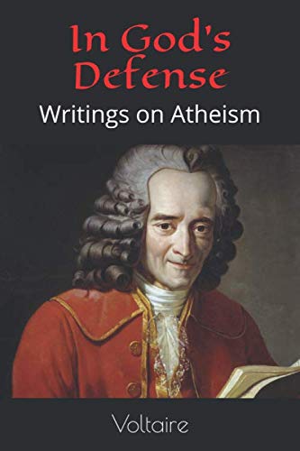 Imagen de archivo de In God's Defense: Writings on Atheism a la venta por Revaluation Books