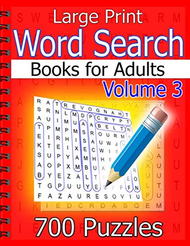Stock image for Large Print Word Search Books for Adults Volume 3: 700 Puzzles for sale by Revaluation Books