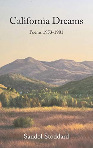 Stock image for California Dreams: Poems 1953-1981 for sale by ThriftBooks-Atlanta