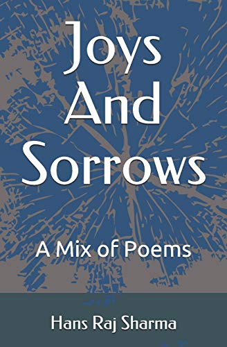 Stock image for Joys And Sorrows: A Mix of Poems (A SERIES-3) for sale by Lucky's Textbooks