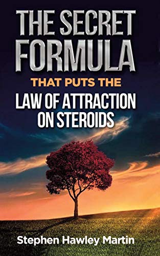 Stock image for The Secret Formula that Puts the Law of Attraction on Steroids for sale by Lucky's Textbooks