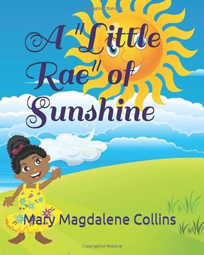 Stock image for A "Little Rae" of Sunshine for sale by Revaluation Books