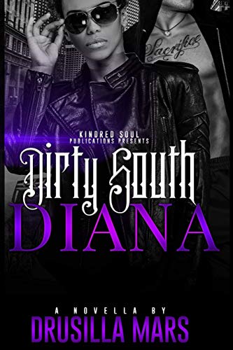 Beispielbild fr Dirty South Diana zum Verkauf von Better World Books