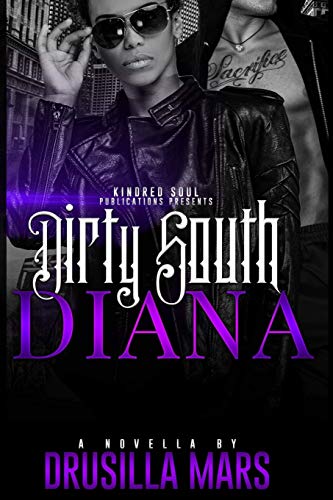 Stock image for Dirty South Diana for sale by Better World Books