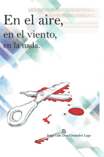 Stock image for En el aire, en el viento, en la nada 2 Edicin Spanish Edition for sale by PBShop.store US