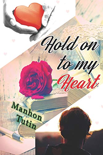 Stock image for Hold on to my Heart (French Edition) for sale by Lucky's Textbooks