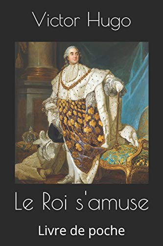 Stock image for Le Roi samuse: Livre de poche for sale by Reuseabook